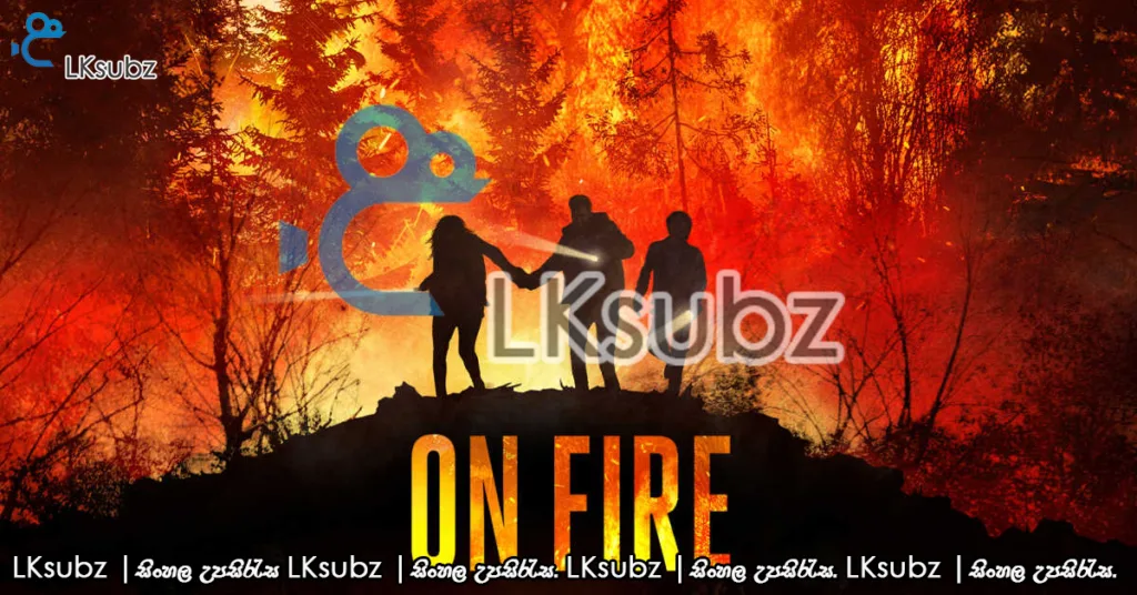 On.Fire .2023 LKsubz.com