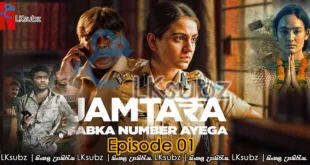 Jamtara.S01E01.NF .WEB DL.Sinhala.Subtitles LKsubz.com